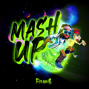 Mash Up (Explicit)