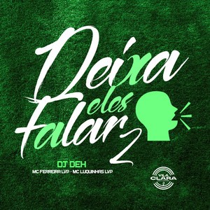 DEIXA ELES FALA 2