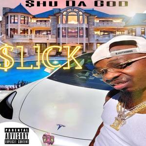 Slick (Explicit)