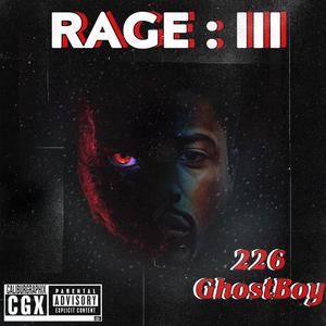 RAGE 3 (Explicit)