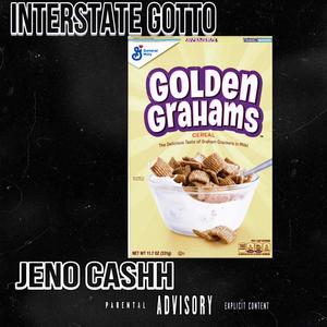 Golden Grahams (feat. Jeno Cashh) (Explicit)