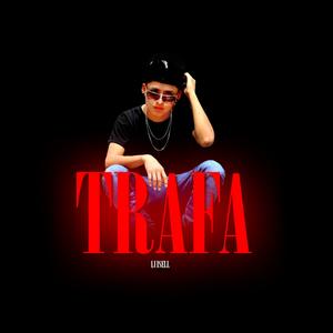 Trafa (feat. Luisel) [Explicit]