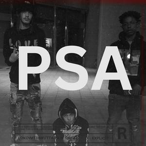 PSA (feat. BabyRRokk) [Explicit]