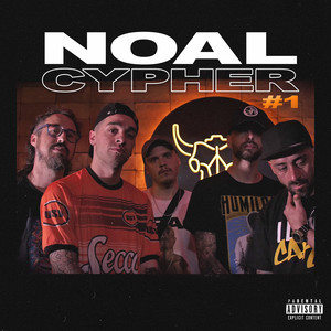 Noal Cypher #1 (Explicit)