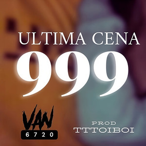 999 (Ultima Cena) (Explicit)