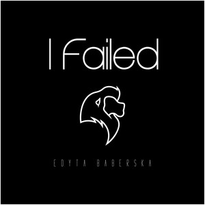 I Failed