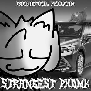 Strangest Phonk (Slow Down)