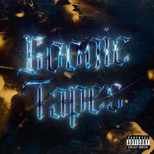 Goonie Tapes: Vol. 1 (Explicit)