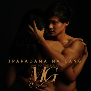 Ipapadama Na Lang - Single