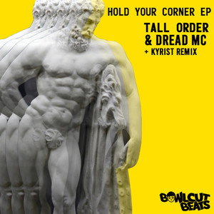 Hold Your Corner (Kyrist Remix)