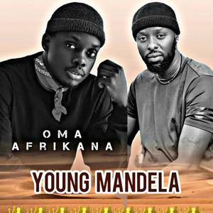 Young Mandela (feat. Oma Afrikana)