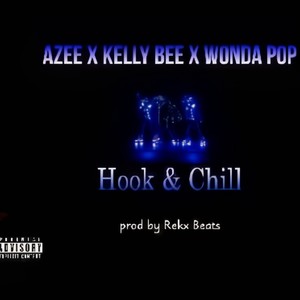 Hook & Chill (Explicit)