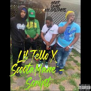 Scripts (feat. Lil Tello) [Explicit]