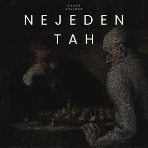 Nejeden tah (feat. Calibro Uselesser)