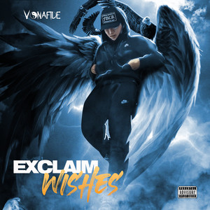 EXCLAIM WISHES (Explicit)