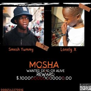 Mosha (feat. Lonely X) [Explicit]