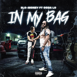 In My Bag (Explicit)