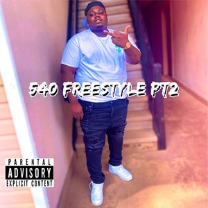 540 Freestyle, Pt. 2 (Explicit)