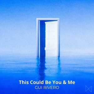 This Could Be You & Me