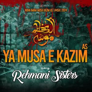 YA MUSA E KAZIM