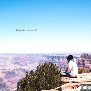 Love is a Dream II (feat. Bastian Fangs, The Veer & imnxbxdy) [Explicit]