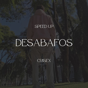 Desabafos (Speed Up)