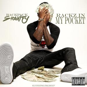 RACKZ IN MY POCKET (Explicit)