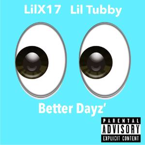 Better Dayz (Explicit)