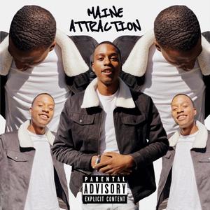 Maine Attraction (Explicit)