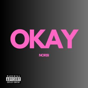 OKAY (Radio Edit)