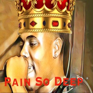 Pain so Deep(feat. Durell Comedy)