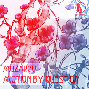 Motion by Question (Super Natural CH Remix)