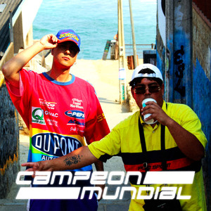 Campeón Mundial (Explicit)