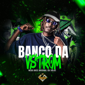 Banco da Vstrom (Explicit)