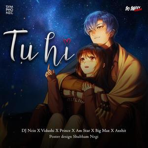 Tu Hi(feat. Vidushi, Prince 62, Am Star, Big Max & Axshitt)