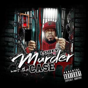 Murder Was The Case (Explicit)