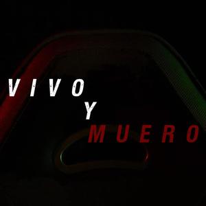 Vivo y muero(feat. Xinako)(En vivo) (Explicit)