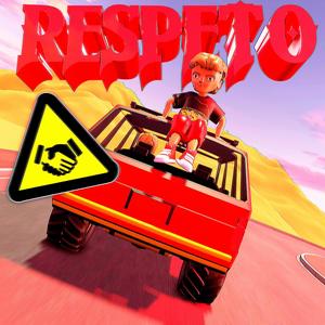 RESPETO (Explicit)