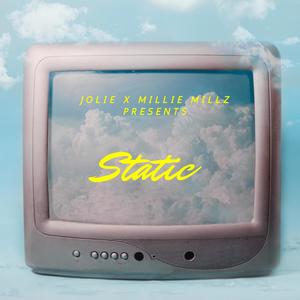 Static (feat. Millie Millz) (Summer Edition) (Explicit)