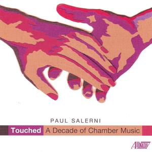 SALERNI, P.: Chamber Music (Kani, Opalach, Yunah Lee, L. Johnson)