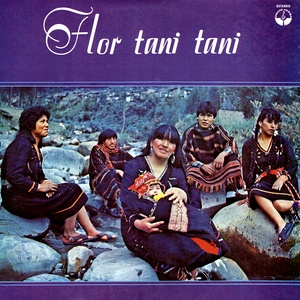 Flor Tani Tani (Folklore de Bolivia)