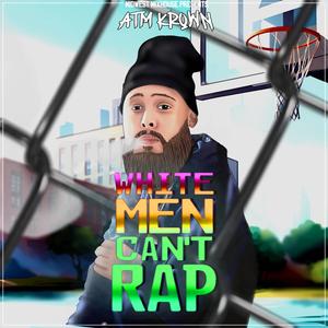 White Men Can't Rap (Explicit)