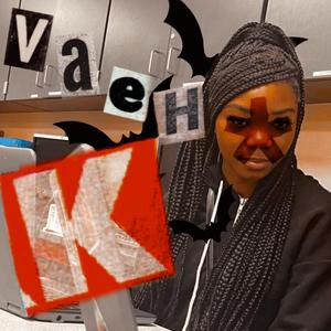 VAEH K! (Explicit)