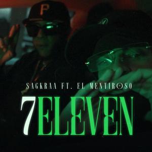 7 ELEVEN (feat. Mentiroso) (Explicit)