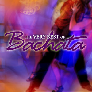 The Very Best Of Bachata