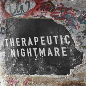 Theraputic Nightmare (Explicit)