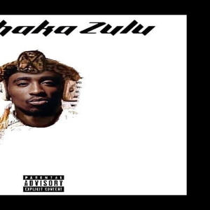 Tu-Shaka Zulu (Explicit)