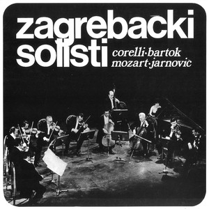 Zagrebacki solisti - W. A. Mozart: Divertimento Za Gudače U F-Duru K.138
