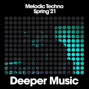 Melodic Techno (Spring '21)