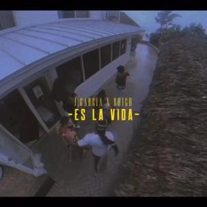 ES LA VIDA (feat. J.Garcia) (Explicit)